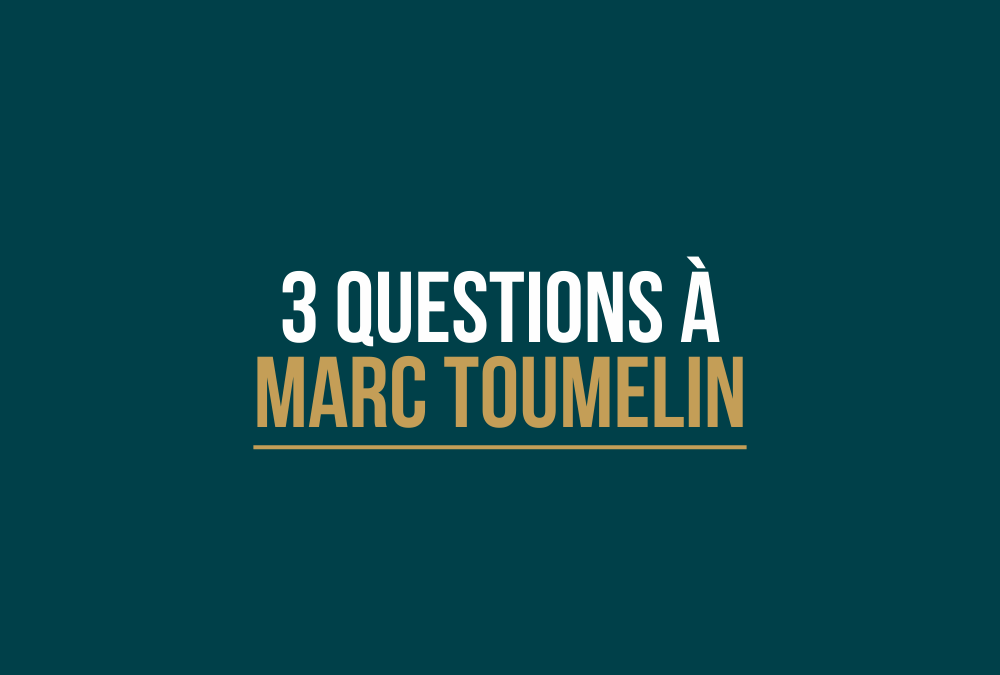 Modern Selling : 3 questions à Marc Toumelin
